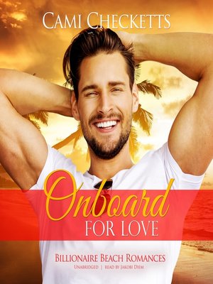 cover image of Onboard for Love